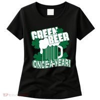 Green Beer Once A Year St Patrick's Day Women's T-Shirt thumb 0