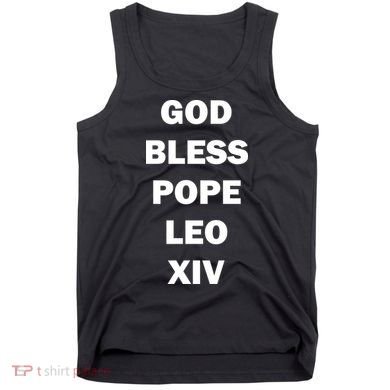God Bless Pope Leo XIV Tank Top