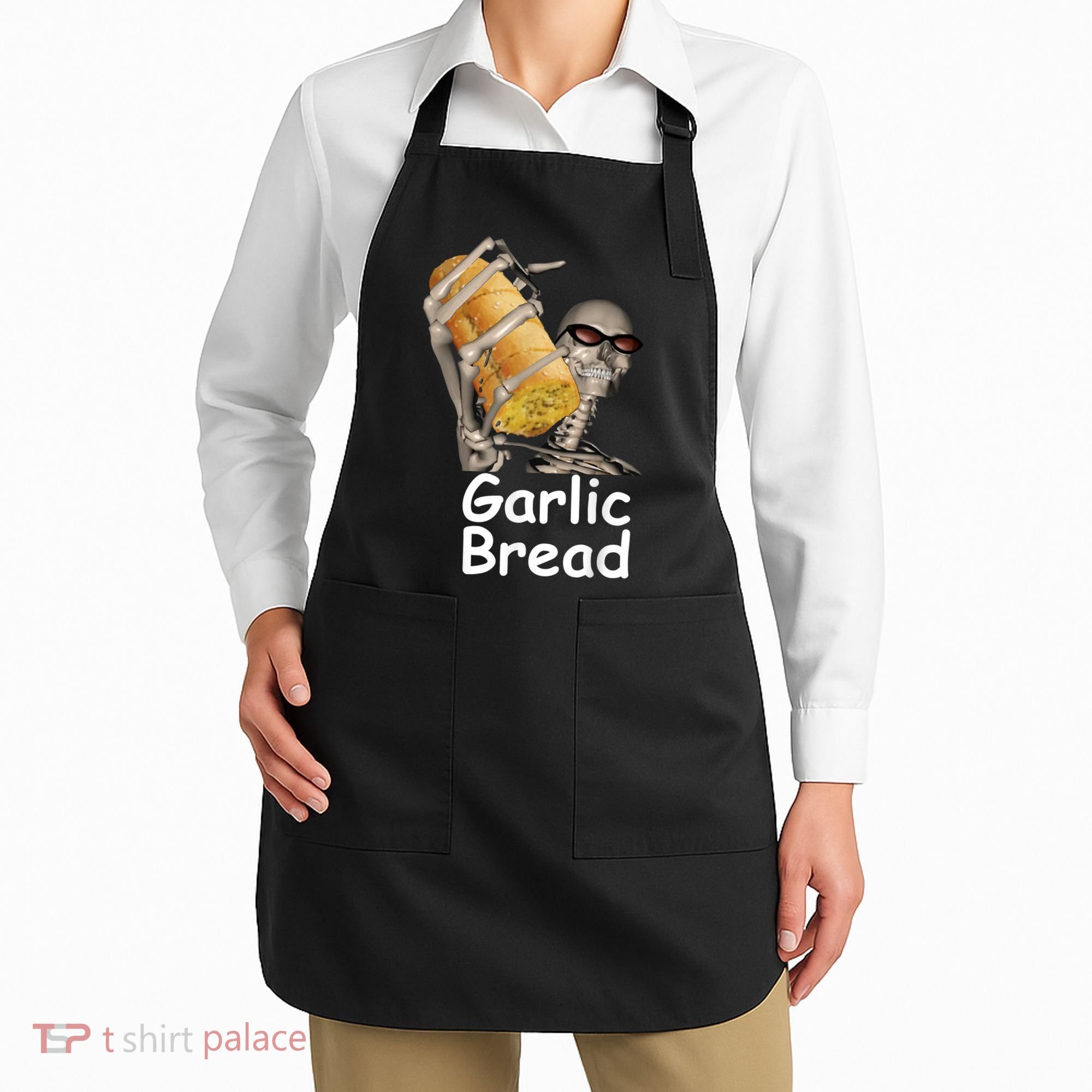 Garlic Bread Skeleton Funny Tees Apron