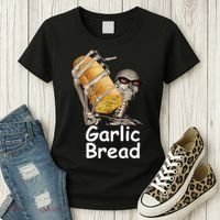 Garlic Bread Skeleton Funny Tees Women's T-Shirt thumb 3
