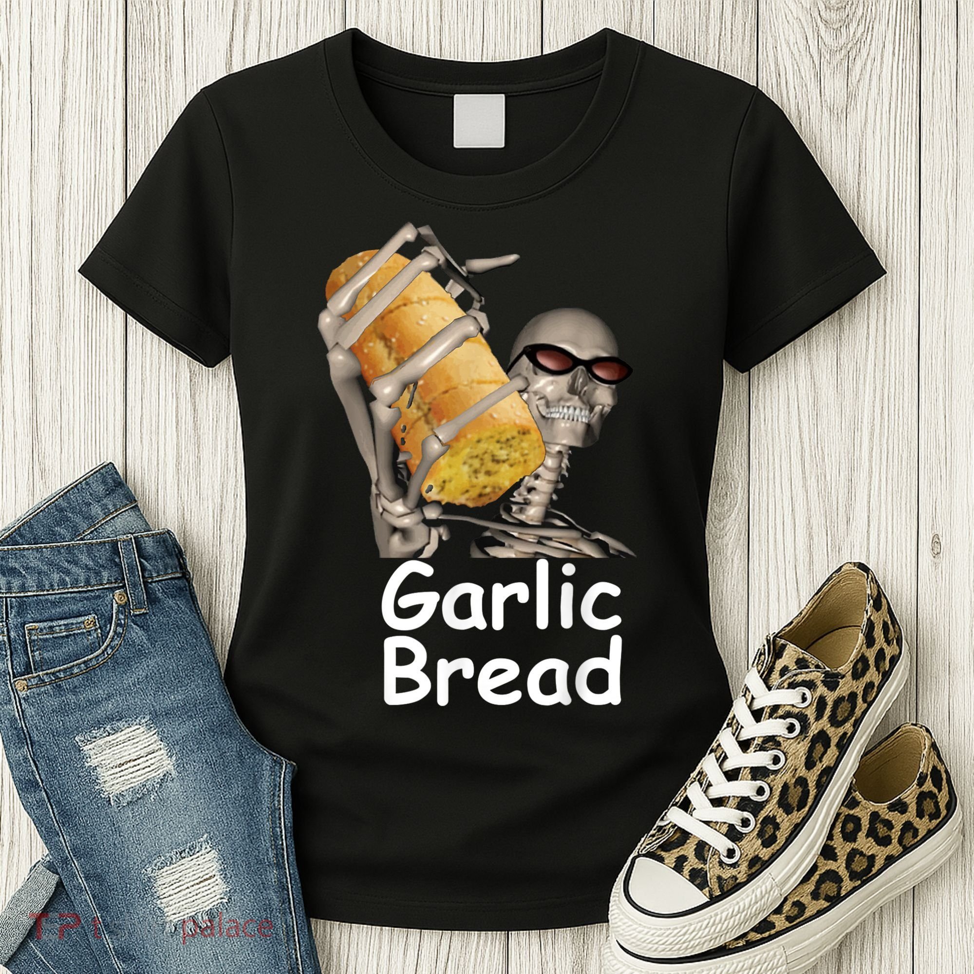 Garlic Bread Skeleton Funny Tees Women's T-Shirt