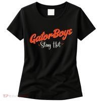 Gator Boy.s Stay Hot Women's T-Shirt thumb 0