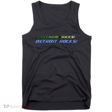 Green Bay Sucks Detroit Rocks Tank Top