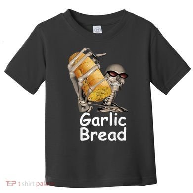 Garlic Bread Skeleton Funny Toddler T-Shirt