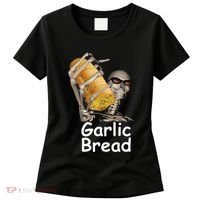 Garlic Bread Skeleton Funny Women's T-Shirt thumb 0