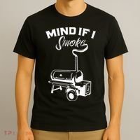 Grilling Bbq Smoker Food Lover Grill Mind If I Smoke Gift T-Shirt thumb 3