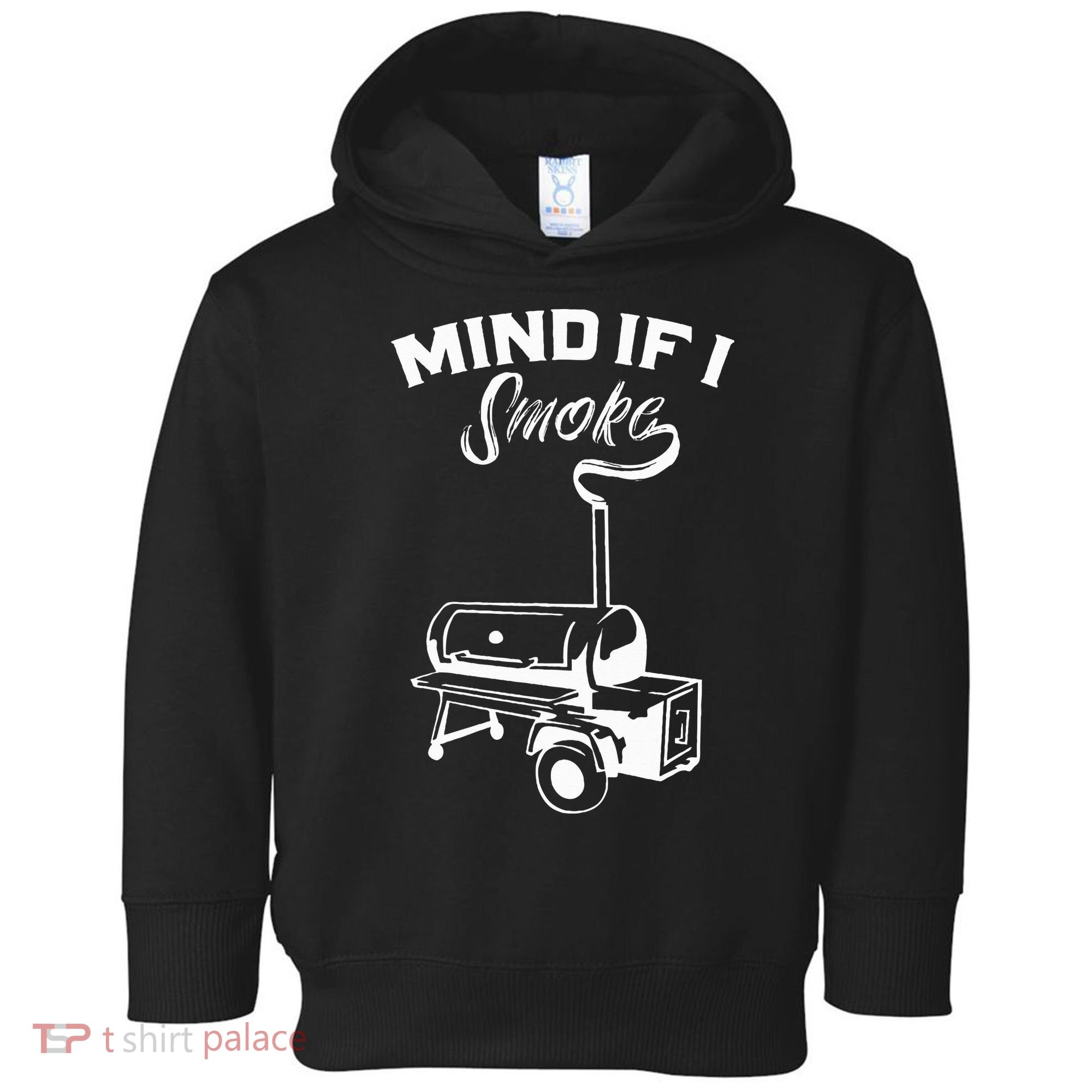 Grilling Bbq Smoker Food Lover Grill Mind If I Smoke Gift Toddler Hoodie