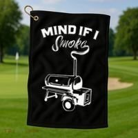 Grilling Bbq Smoker Food Lover Grill Mind If I Smoke Gift Golf Towel thumb 1