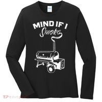 Grilling Bbq Smoker Food Lover Grill Mind If I Smoke Gift Women's Long Sleeve Shirt thumb 0
