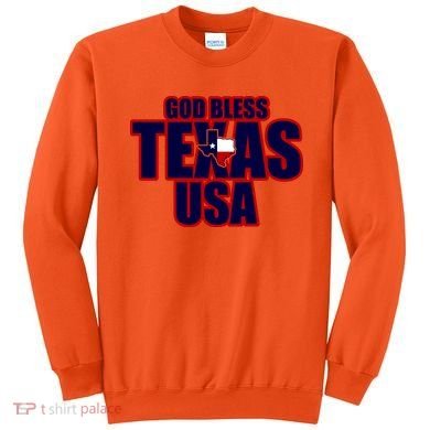 God Bless Texas Sweatshirt