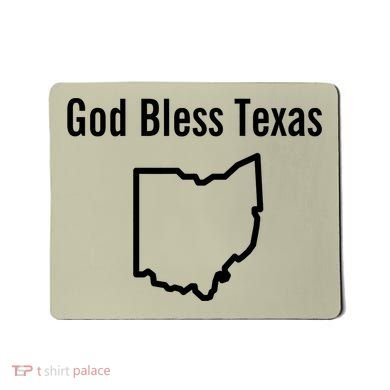God Bless Texas Ohio Mousepad