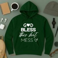 God Bless This Hot Mess Hoodie thumb 3