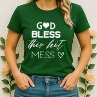God Bless This Hot Mess Women's T-Shirt thumb 2