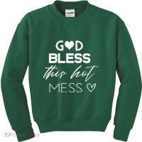 God Bless This Hot Mess Kids Sweatshirt thumb 0