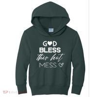 God Bless This Hot Mess Kids Hoodie thumb 0
