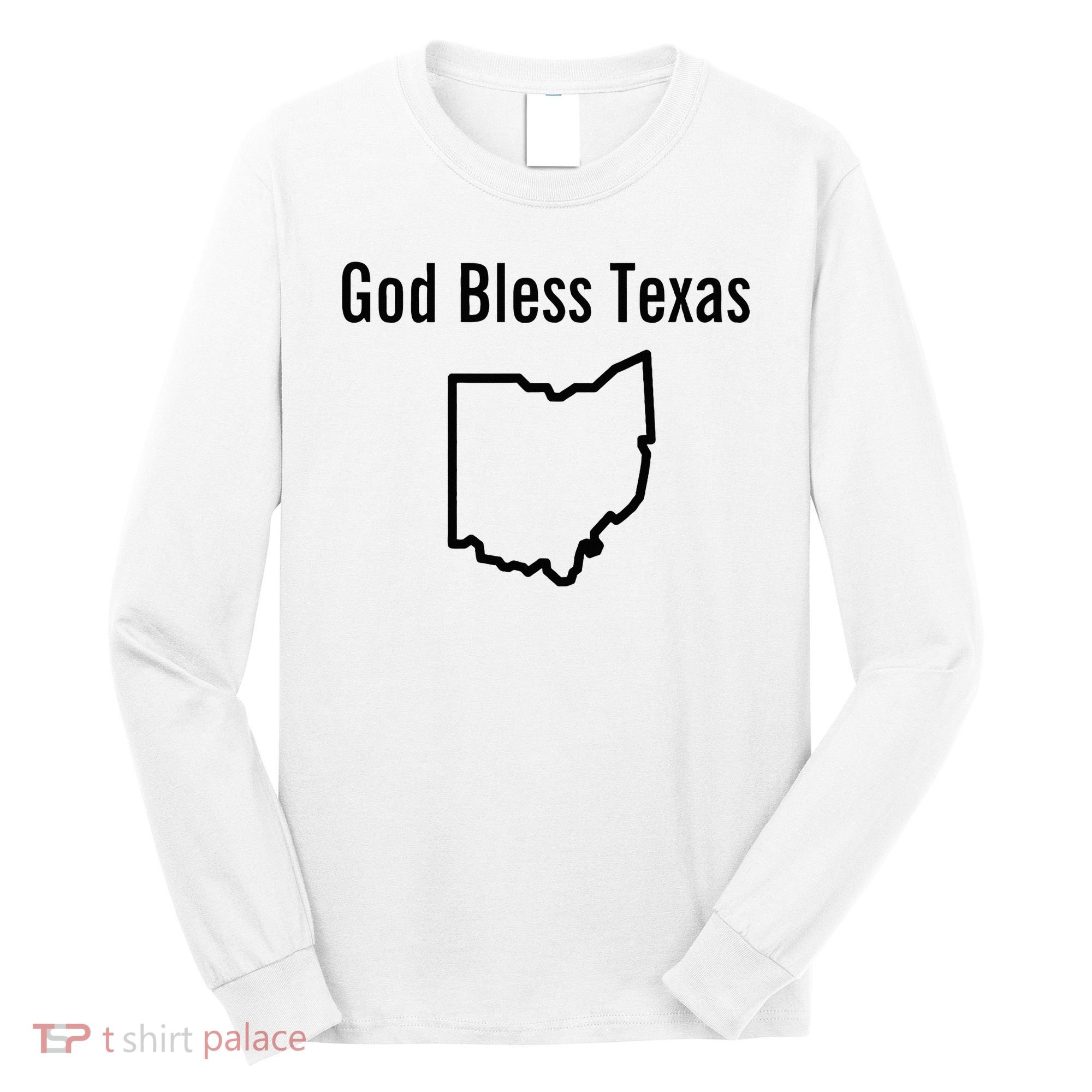God Bless Texas Ohio Long Sleeve Shirt