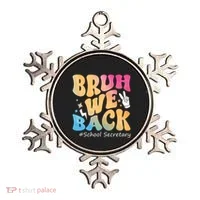 Groovy Back To School Bruh We Back School Secretary Ornament thumb 0