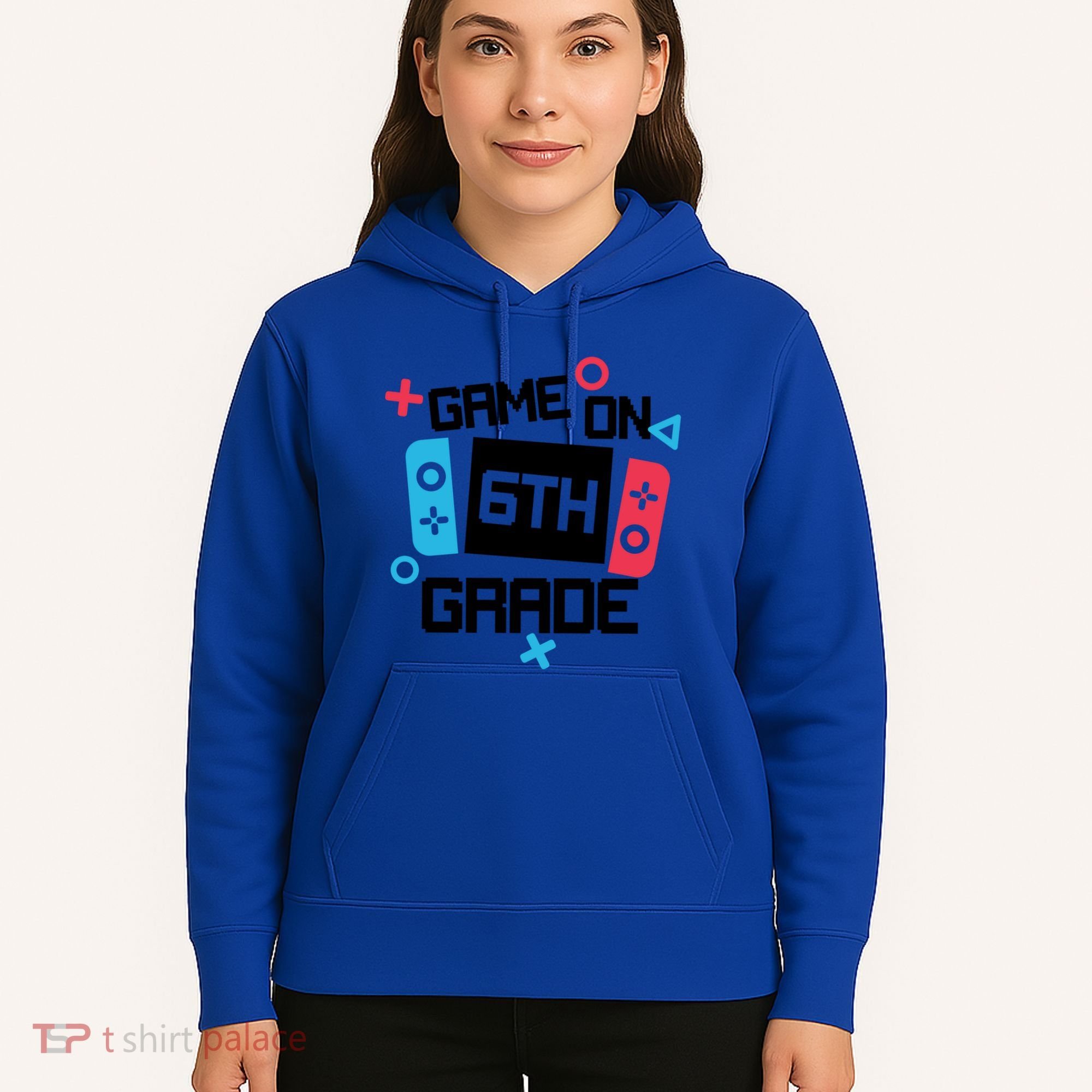 Gamer Back To School Gift Game On Sixth 6Th Grade Cute Gift Hoodie