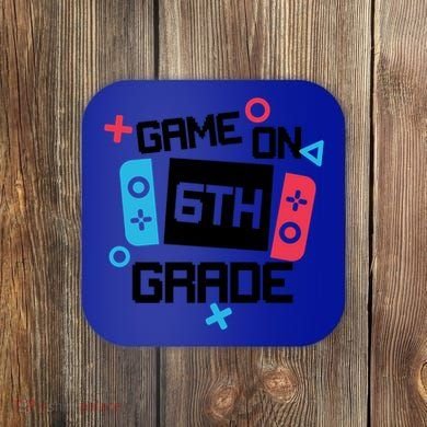 Gamer Back To School Gift Game On Sixth 6Th Grade Cute Gift Coaster