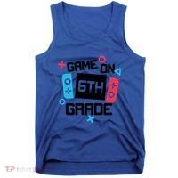 Gamer Back To School Gift Game On Sixth 6Th Grade Cute Gift Tank Top thumb 0