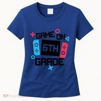 Gamer Back To School Gift Game On Sixth 6Th Grade Cute Gift Women's T-Shirt thumb 0