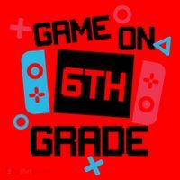 Gamer Back To School Gift Game On Sixth 6Th Grade Cute Gift Santa Hat thumb 1