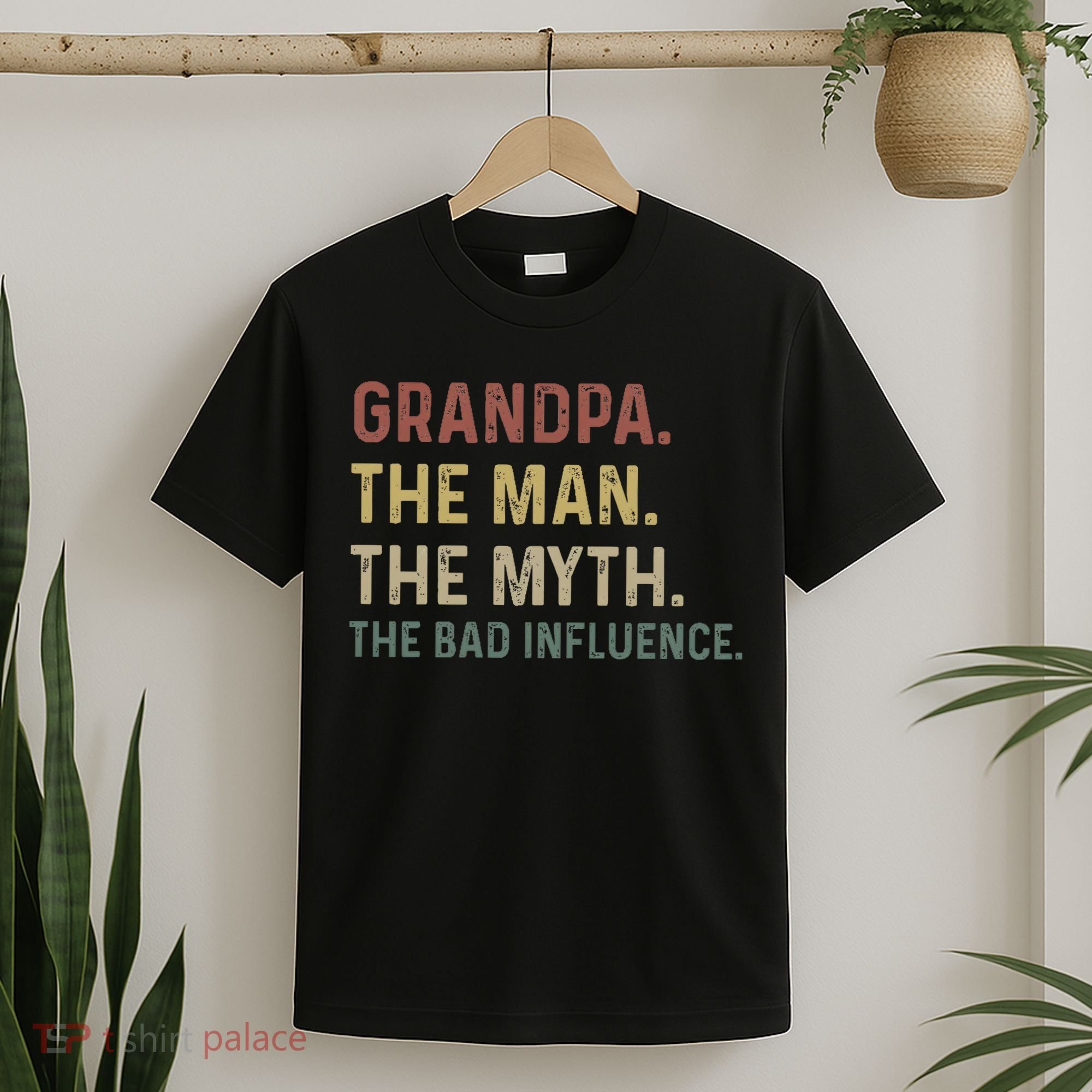 Grandpa Birthday The Man The Myth The Bad Influence T-Shirt