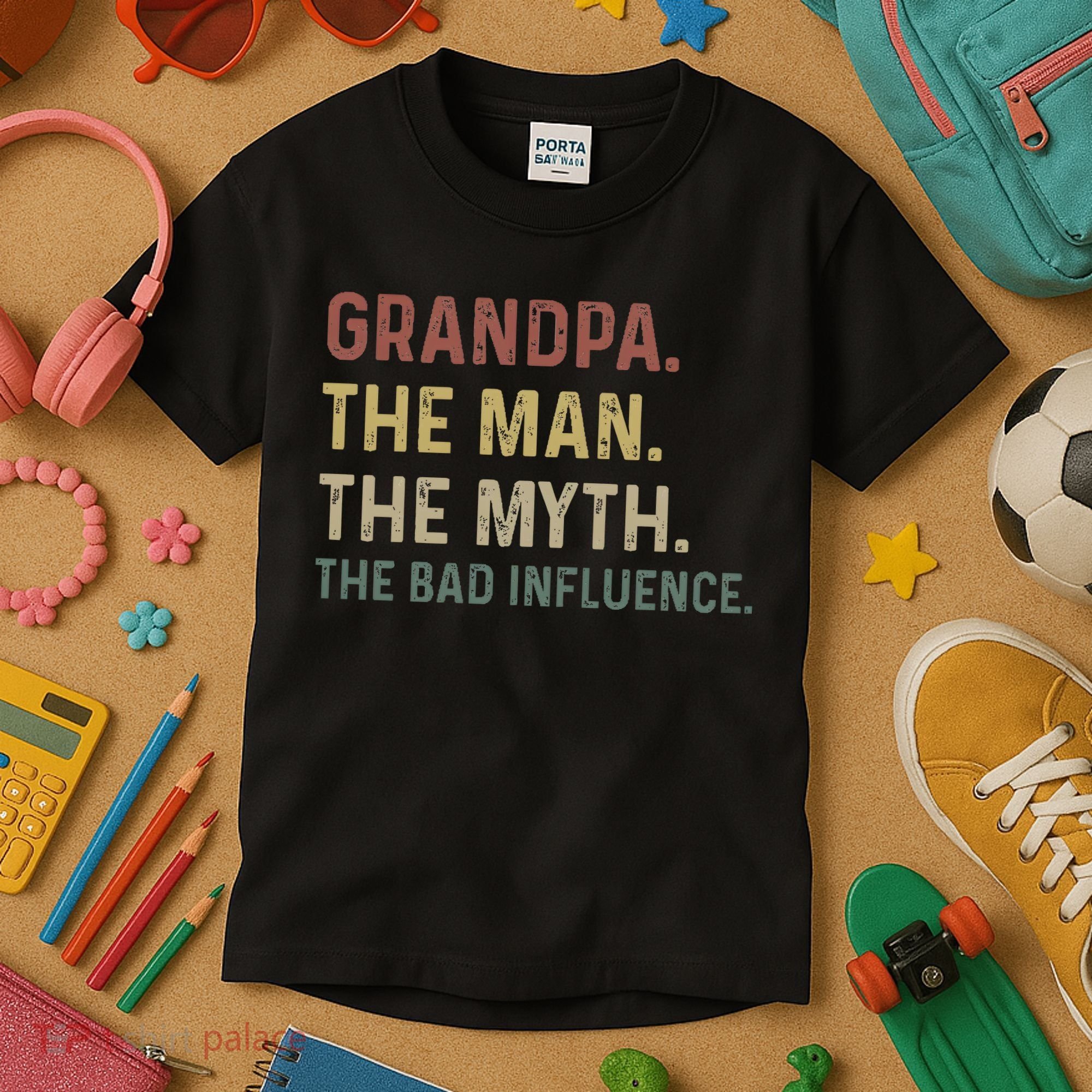 Grandpa Birthday The Man The Myth The Bad Influence Kids T-Shirt