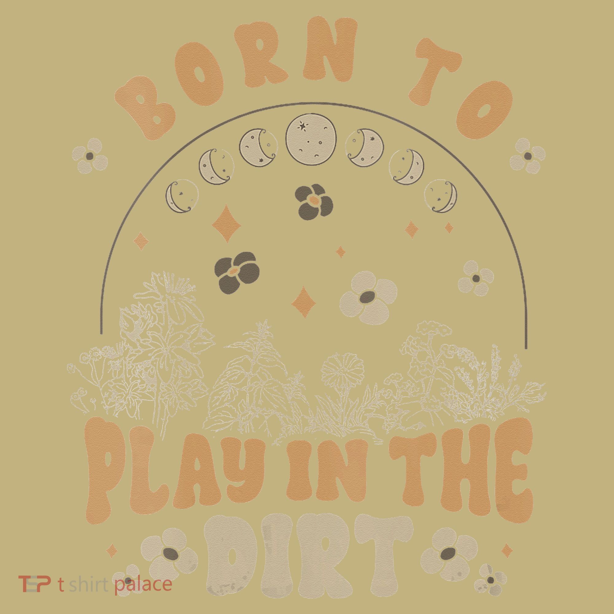 Gardening Born To Play In Dirt Agriculture Gardener Farmer Gift Long Sleeve Shirt