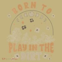 Gardening Born To Play In Dirt Agriculture Gardener Farmer Gift Mousepad thumb 1
