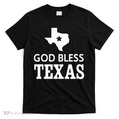 God Bless Texas T-Shirt