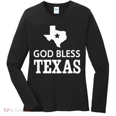 God Bless Texas Women's Long Sleeve Shirt