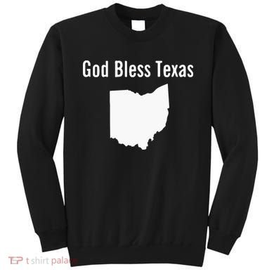 God Bless Texas Ohio Sweatshirt