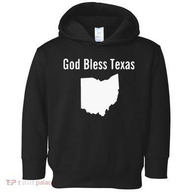 God Bless Texas Ohio Toddler Hoodie