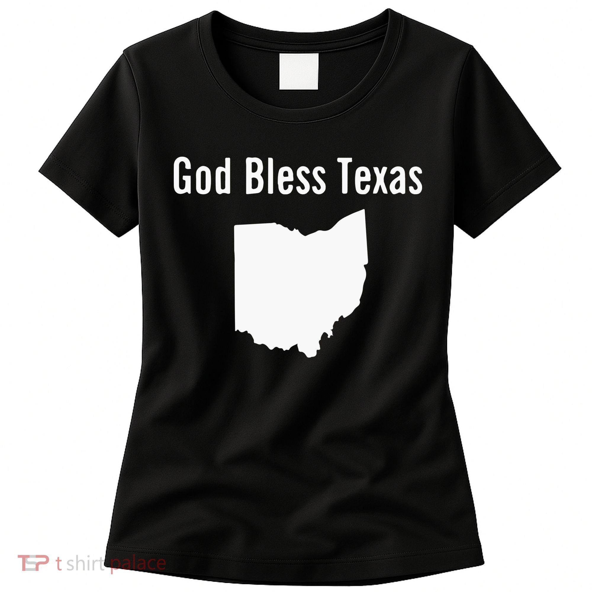 God Bless Texas Ohio Women's T-Shirt