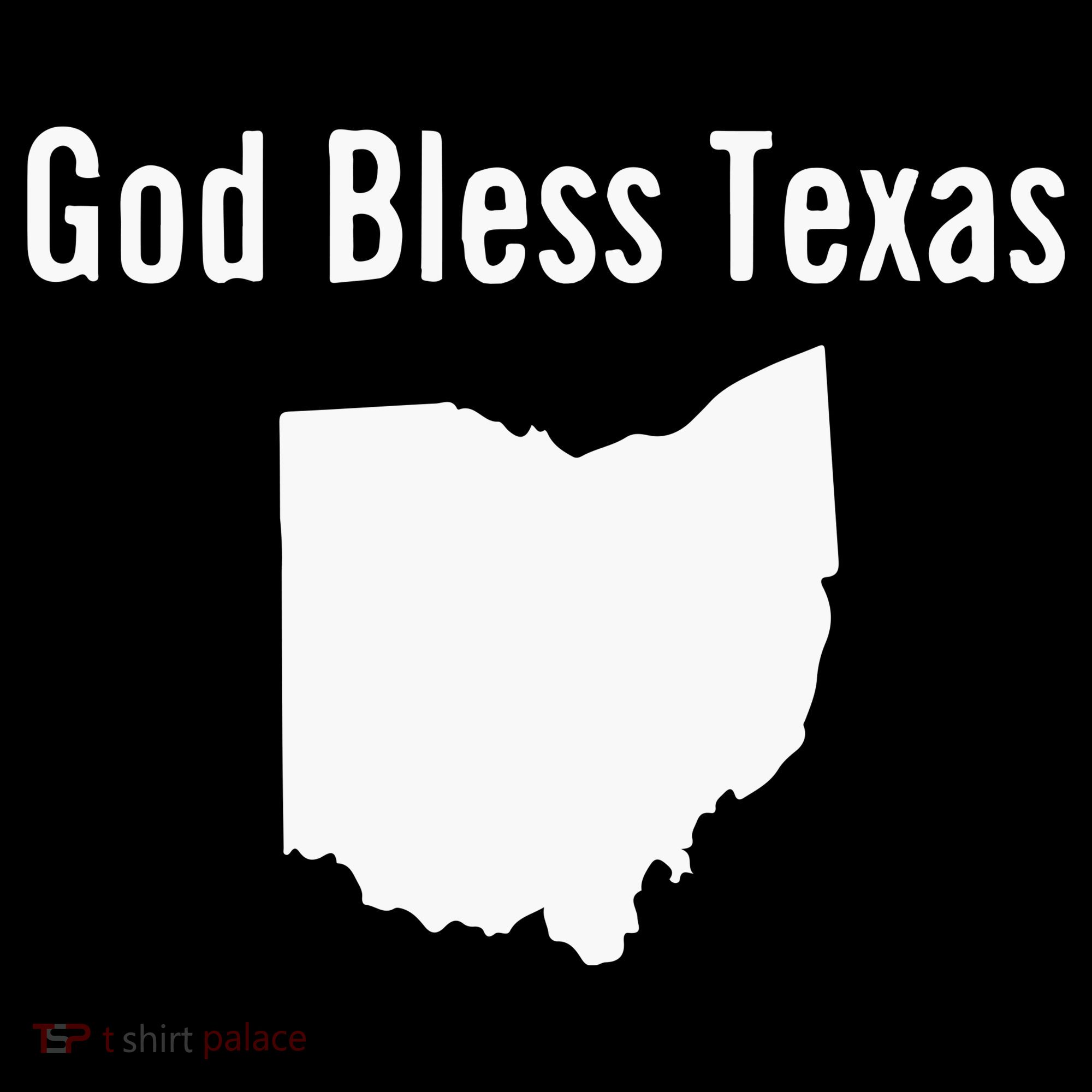 God Bless Texas Ohio Women's T-Shirt