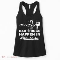 Gritty Bad Things Happen In Philadelphia Women's Tank Top thumb 0
