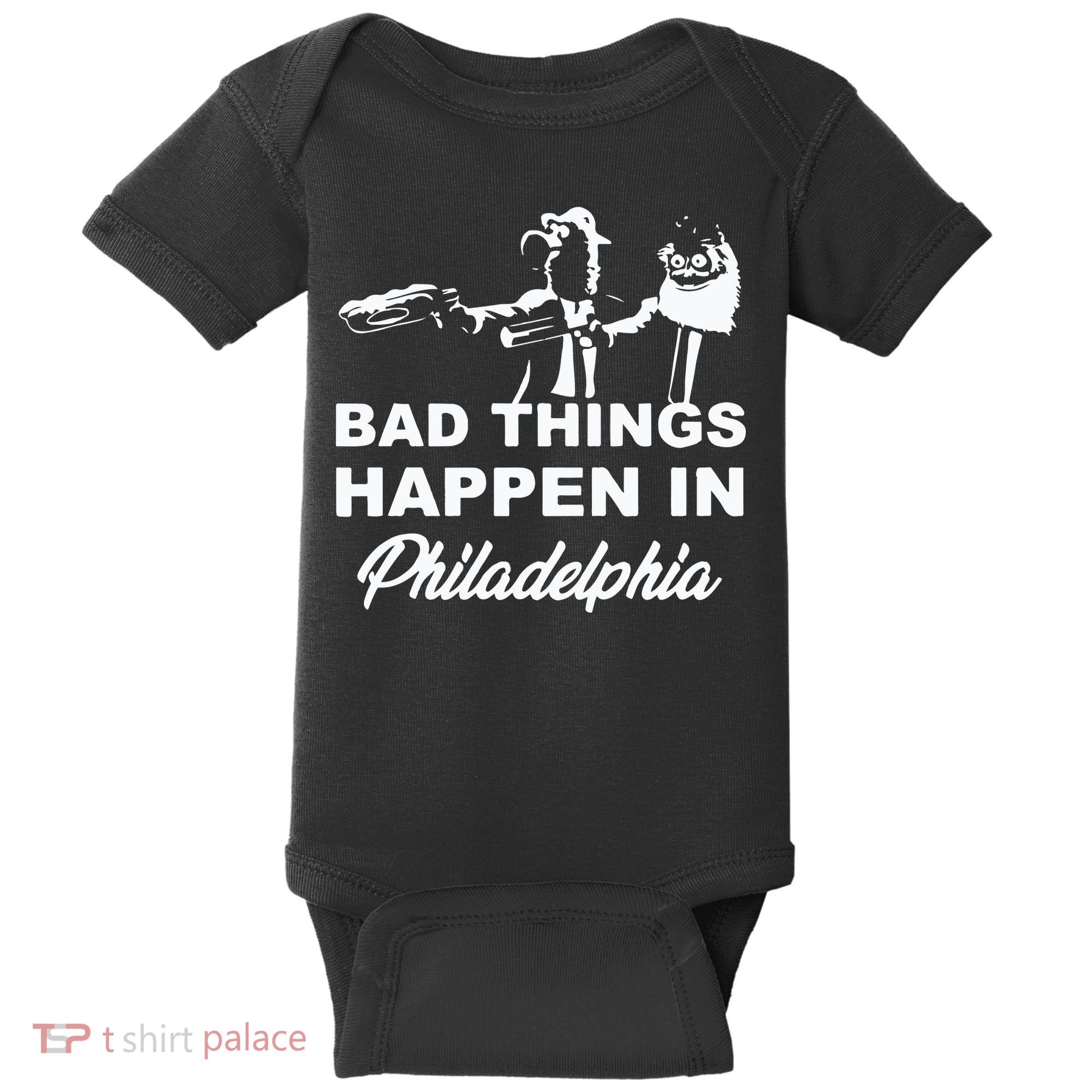 Gritty Bad Things Happen In Philadelphia Baby Bodysuit