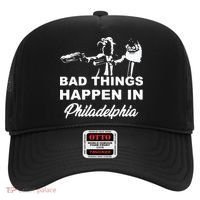 Gritty Bad Things Happen In Philadelphia Hat thumb 0
