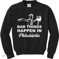 Gritty Bad Things Happen In Philadelphia Kids Sweatshirt thumb 0