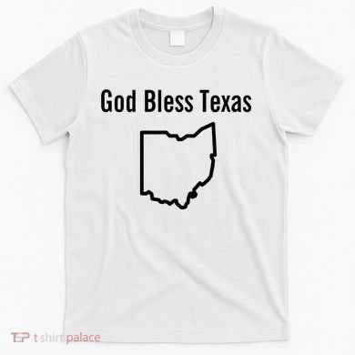 God Bless Texas Ohio T-Shirt