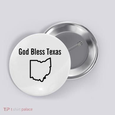 God Bless Texas Ohio Button