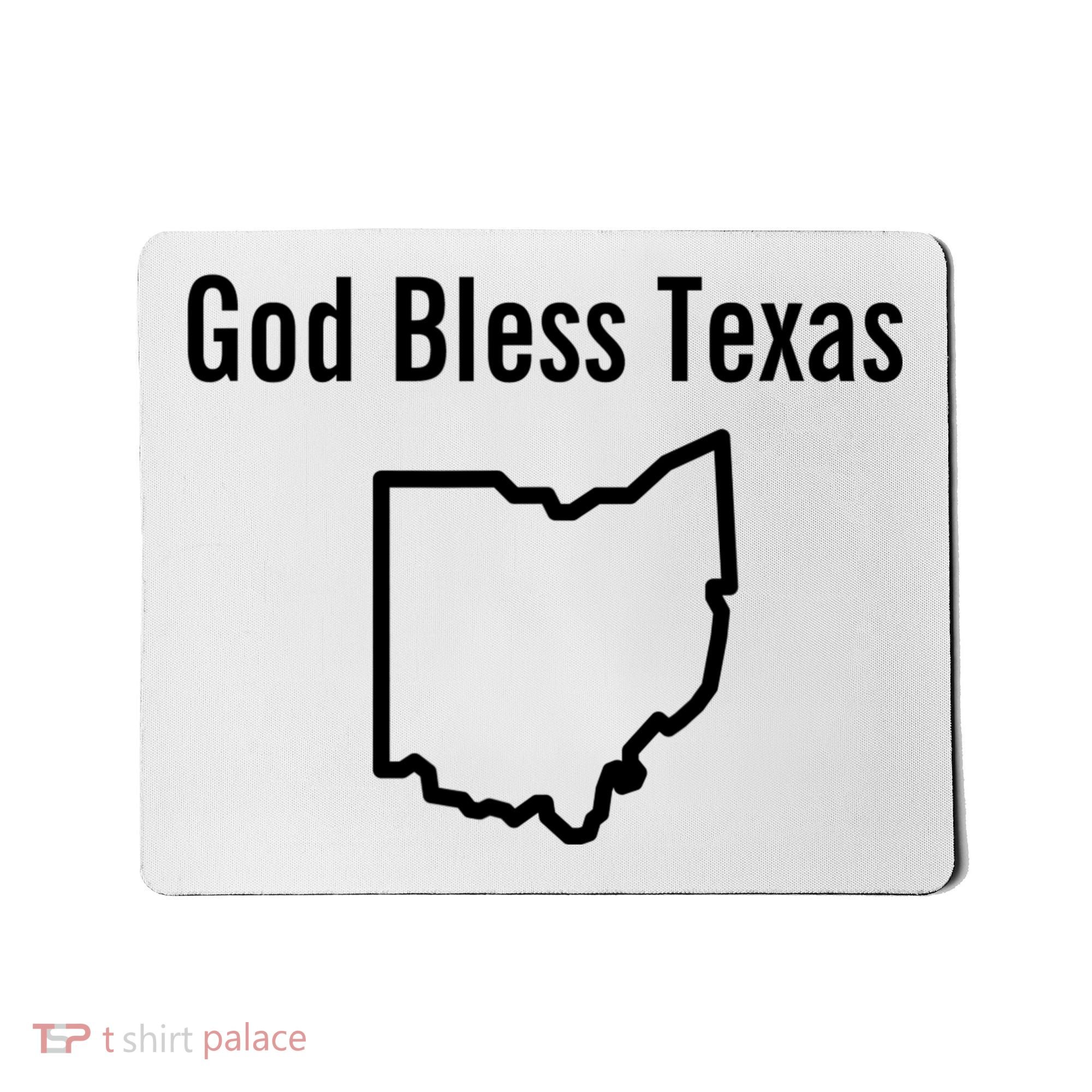 God Bless Texas Ohio Mousepad
