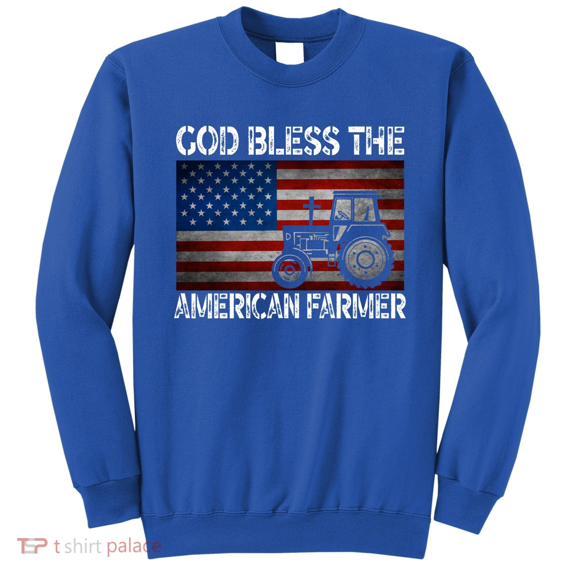 God Bless The American Farmer Usa Flag Tractor Patriotic Gift Sweatshirt