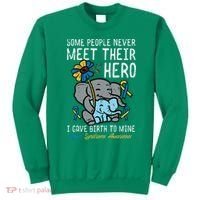 Gave Birth To My Hero Down Syndrome Awareness Mom Mama Sweatshirt thumb 0