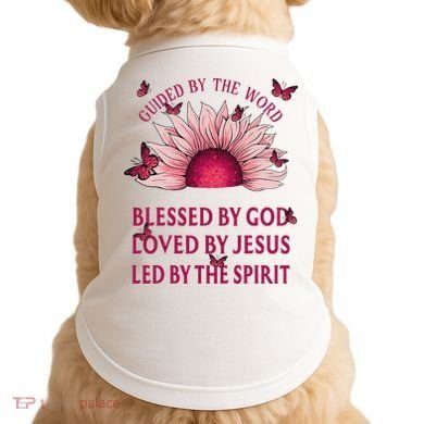 Guided By The Bible Blessed By God Sunflower Doggie Tank