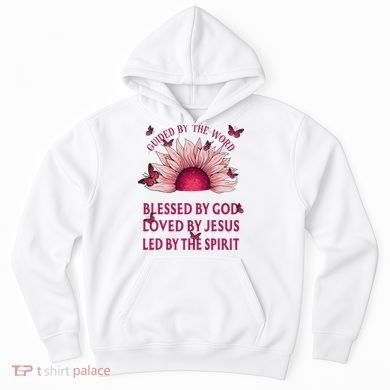 Guided By The Bible Blessed By God Sunflower Hoodie