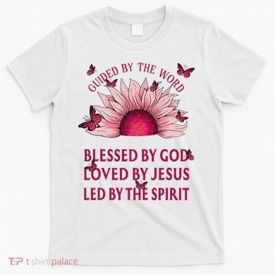 Guided By The Bible Blessed By God Sunflower T-Shirt
