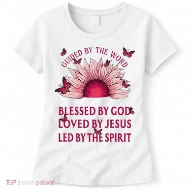 Guided By The Bible Blessed By God Sunflower Women's T-Shirt