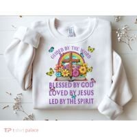 Guided By The Bible Blessed By God Loved By Jesus Christian Sweatshirt thumb 2